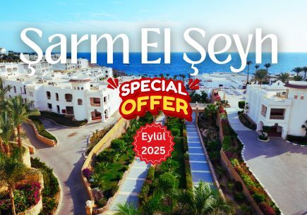Şarm El Şeyh 3 Gece 4 Gün + 1 Gece Kahire (Eylül'den)